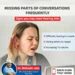 Signs You May Need Hearing Aids